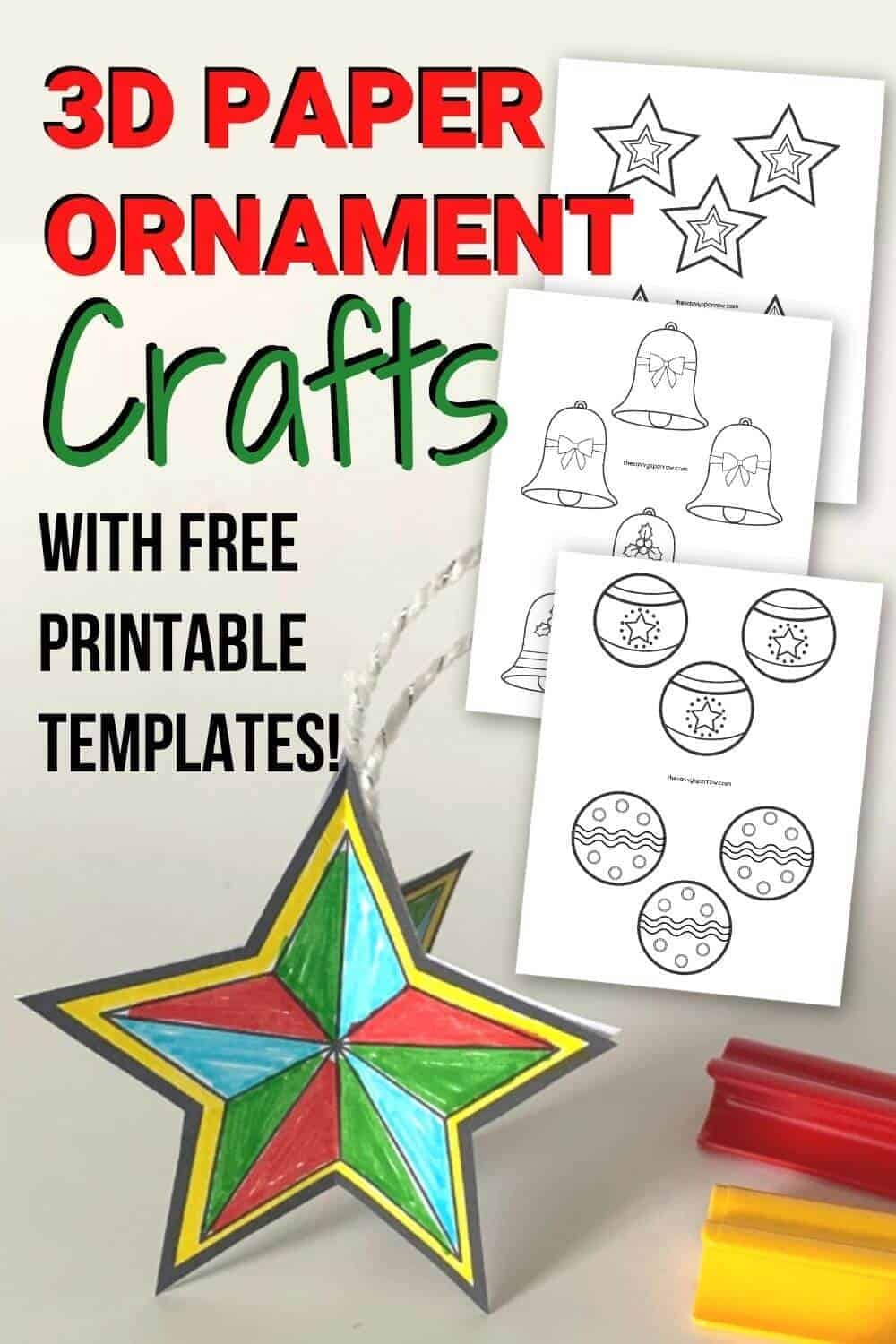 3D Paper Christmas Ornaments Fun Crafts For Kids The Savvy Sparrow