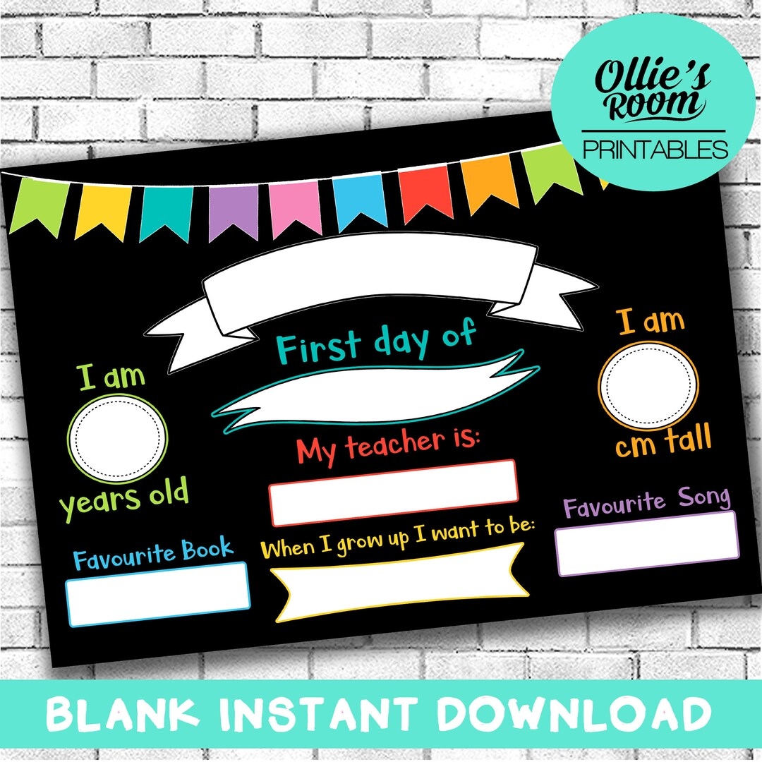 First Day Of School Sign Template Reusable First Day Of Chalkboard Back To School Sign First Day Of Kindergarten First Day Printable Etsy