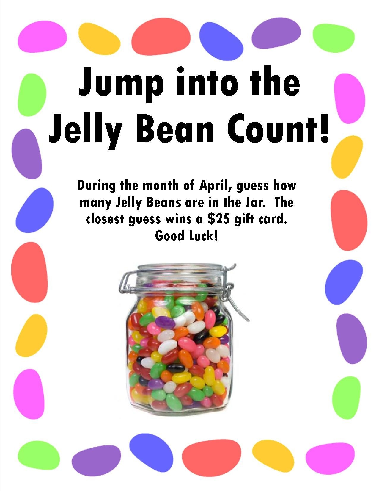Raffle Tickets Guaranteed For Jellybean Guessing