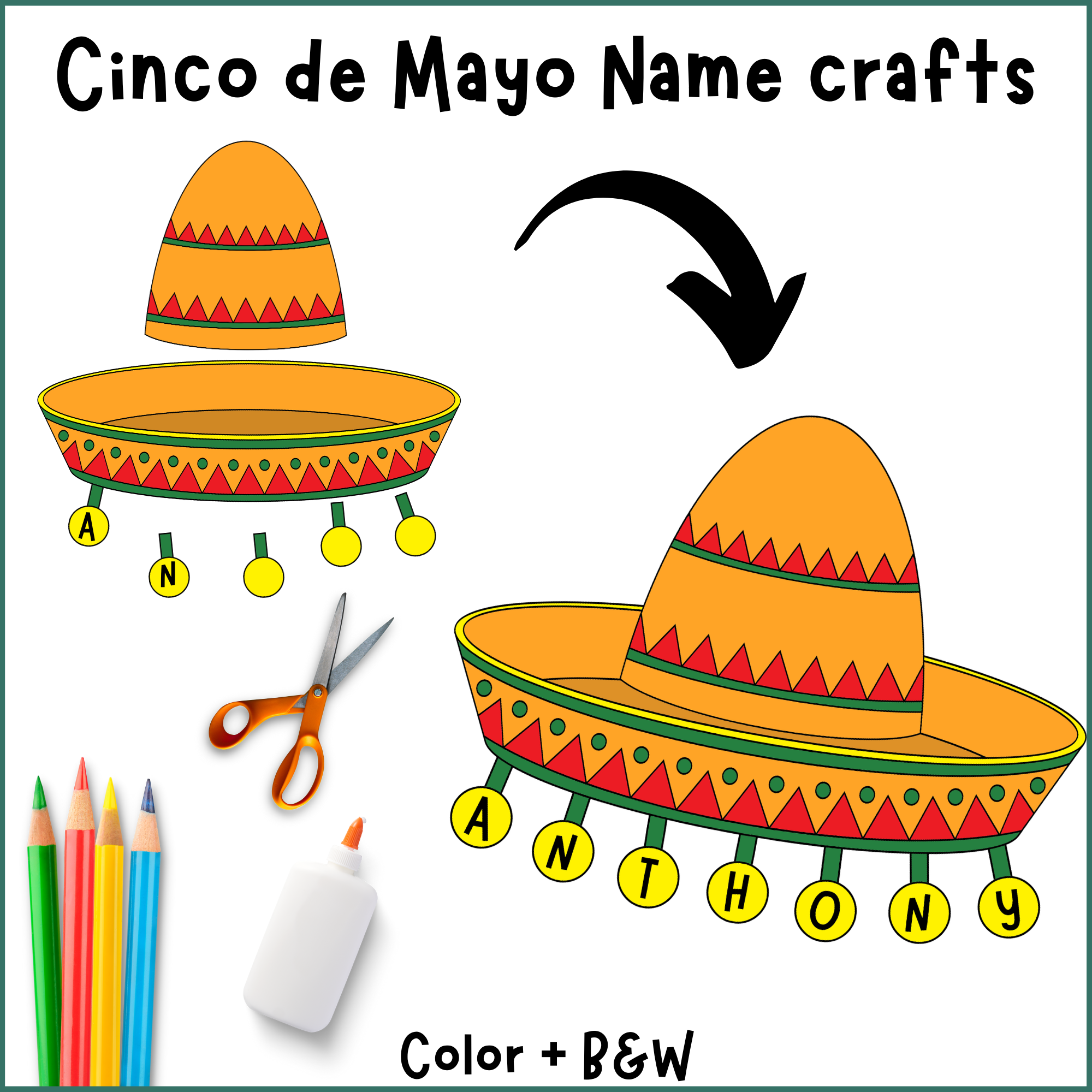 Cinco De Mayo Name Crafts Cinco De Mayo Hat Crafts Cinco De Mayo Activities Made By Teachers