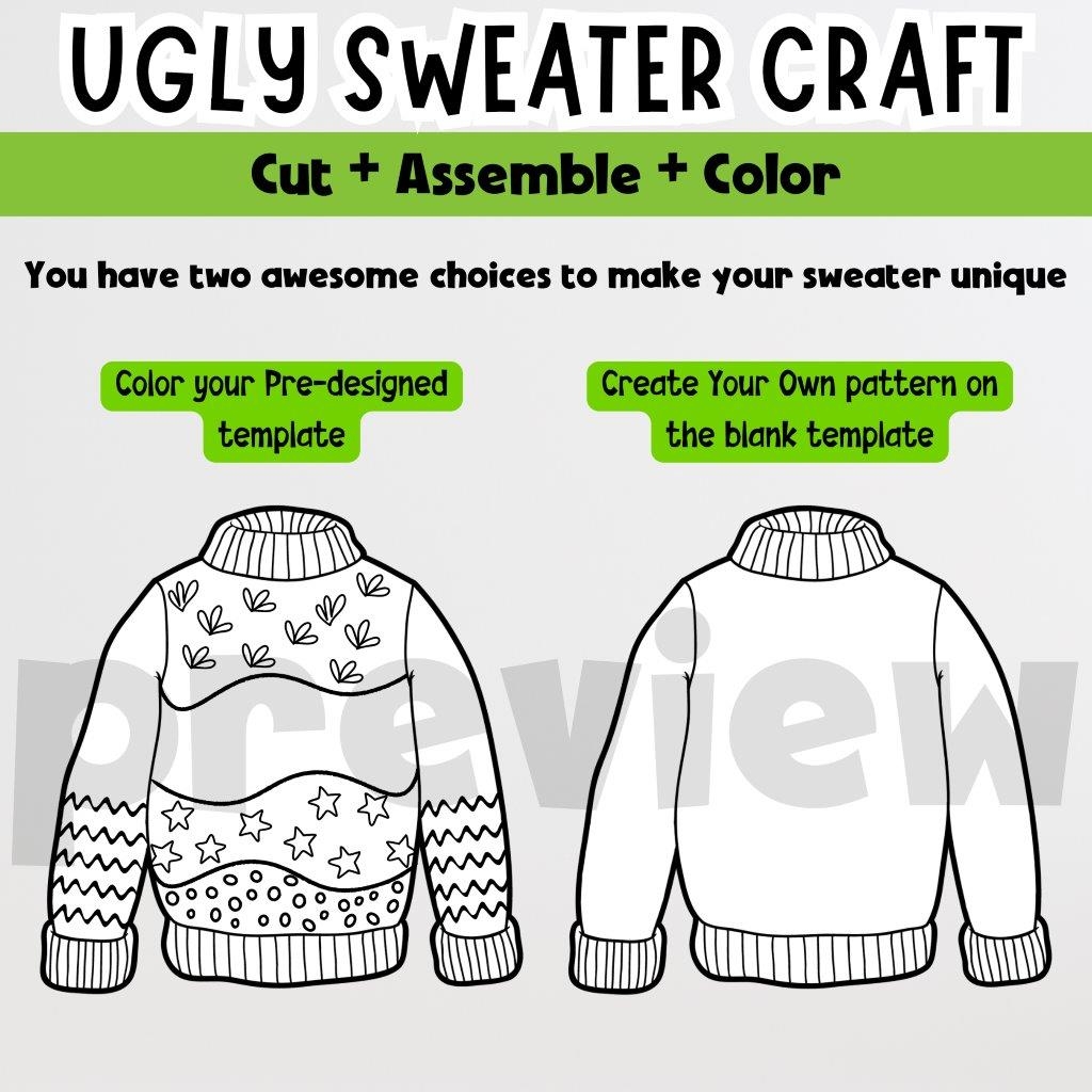 Design An Ugly Sweater Ugly Sweater Craft Pre designed U0026 Blank Template Made By Teachers
