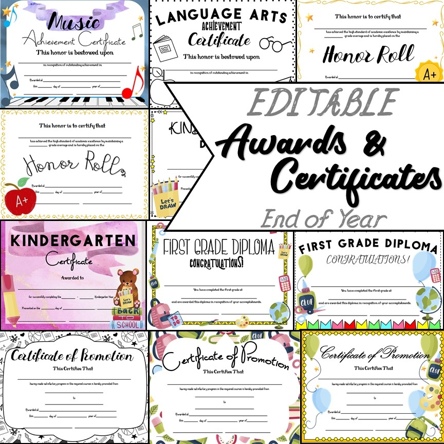 Editable Awards And Certificates For End Of Year Made By Teachers