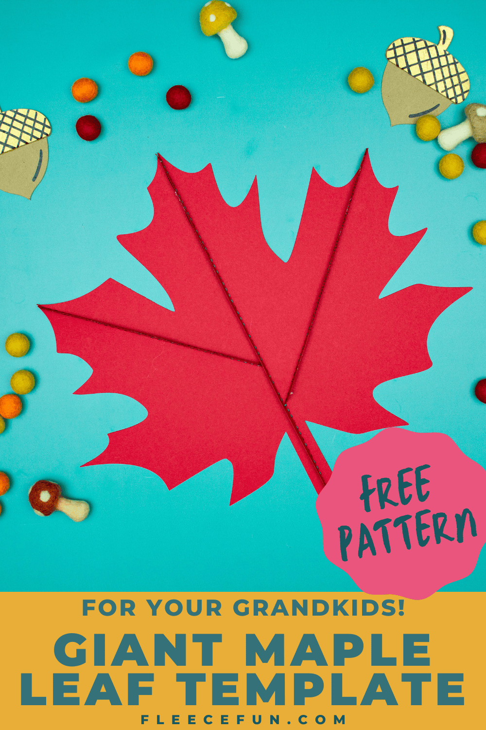 Giant Maple Leaf Template And Tutorial Free PDF And SVG 