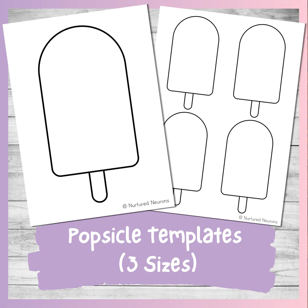 Printable Popsicle Templates 3 Different Sizes Nurtured Neurons