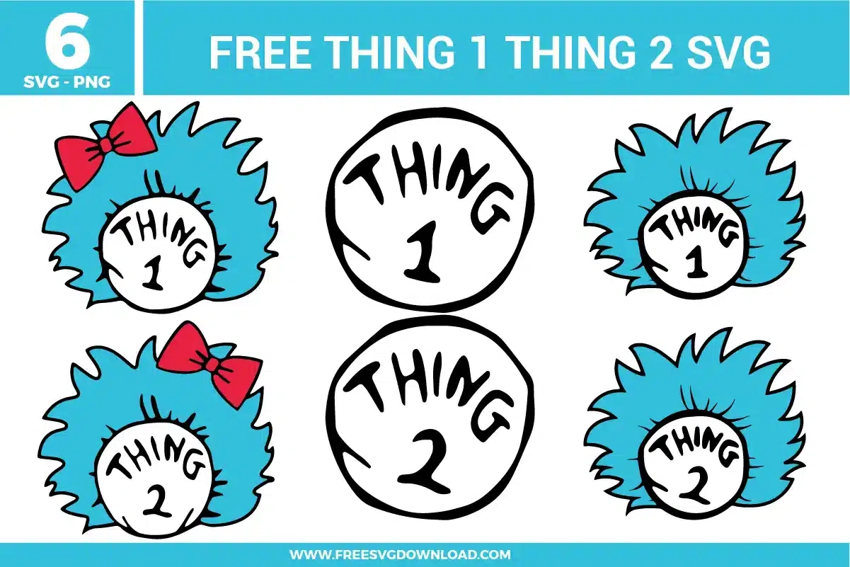 Thing 1 Thing 2 Free SVG Files Free SVG Download