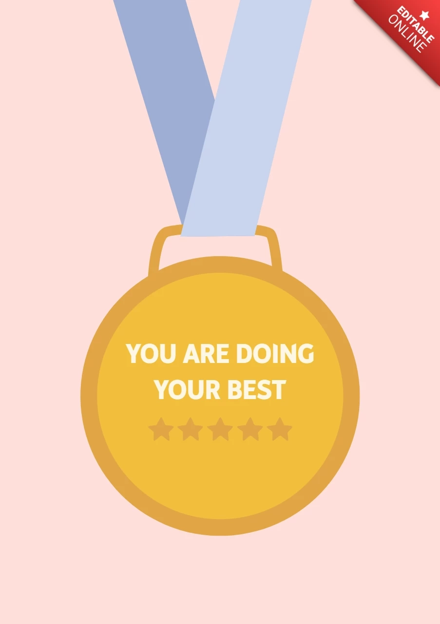 You re Doing Your Best Medal Printable Poster Free Design Template